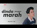 Download Lagu Masdo - Dinda Jangan Marah-Marah (Cover by Ray Surajaya feat Isqia Hijri) Beats Music
