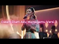 Lagu Dalam Diam Aku Menjagamu Versi 3 – Lagu Pop Minang Romantis \u0026 Menyentuh Hati | Official Music Video
