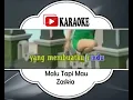 Download Lagu Lagu Karaoke ZASKIA | MALU TAPI MAU  (DANGDUT)