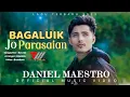 Download Lagu Daniel Maestro - Bagaluik Jo Parasaian (Official Music Video)