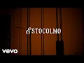 Lagu Romeo Santos, Prince Royce - Estocolmo (Official Lyric Video)