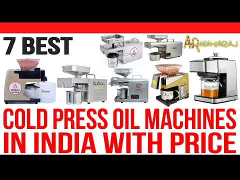 Download MP3 Top 7 Best Cold Press Oil Machines in India with Price | Oil Extraction Machine For Home & Business