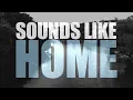 Craig Morgan - Sounds Like Home (Lyric Video)