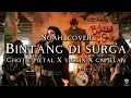 Download Lagu 🎵Noah_Bintang disurga(cover version ghotic metal X violin X gamelan) 
