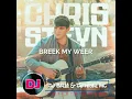Download Lagu CHRIS STEYN - BREEK MY WEER (DJ BELLA \u0026 DJ NIGEL MC RMX)