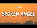 Download Lagu Arash - Broken Angel | I'm So Lonely  (Lyrics) Popular in TikTok