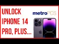 Unlock iPhone 14 14 Plus 14 Pro 14 Pro Max MetroPCS USA for Free