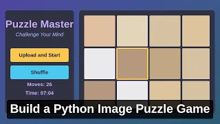 Python Project Tutorial - How To Create Puzzle Game Step By Step Using Tkinter With Source Code