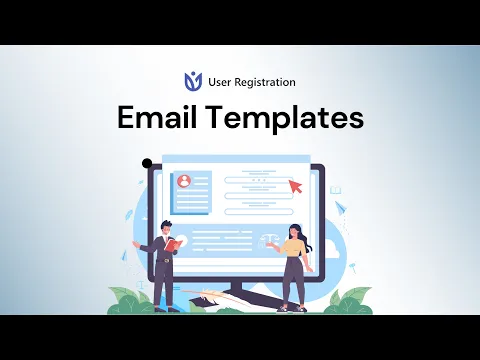 Email Templates: User Registration for WordPress