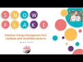 Database Change Management Tool Liquibase with Snowflake Hands on Rajiv Gupta Learn Everyday