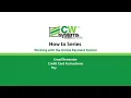 How to use CW Systems Online Payment System