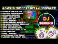 Dj Lumpur Dan Berlian Full Album Remix Melayu Terbaru Viral Dj Semeru