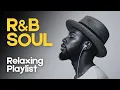 Download Lagu R\u0026B Soul Playlist 🎧 Smooth Vocals \u0026 Chill Grooves