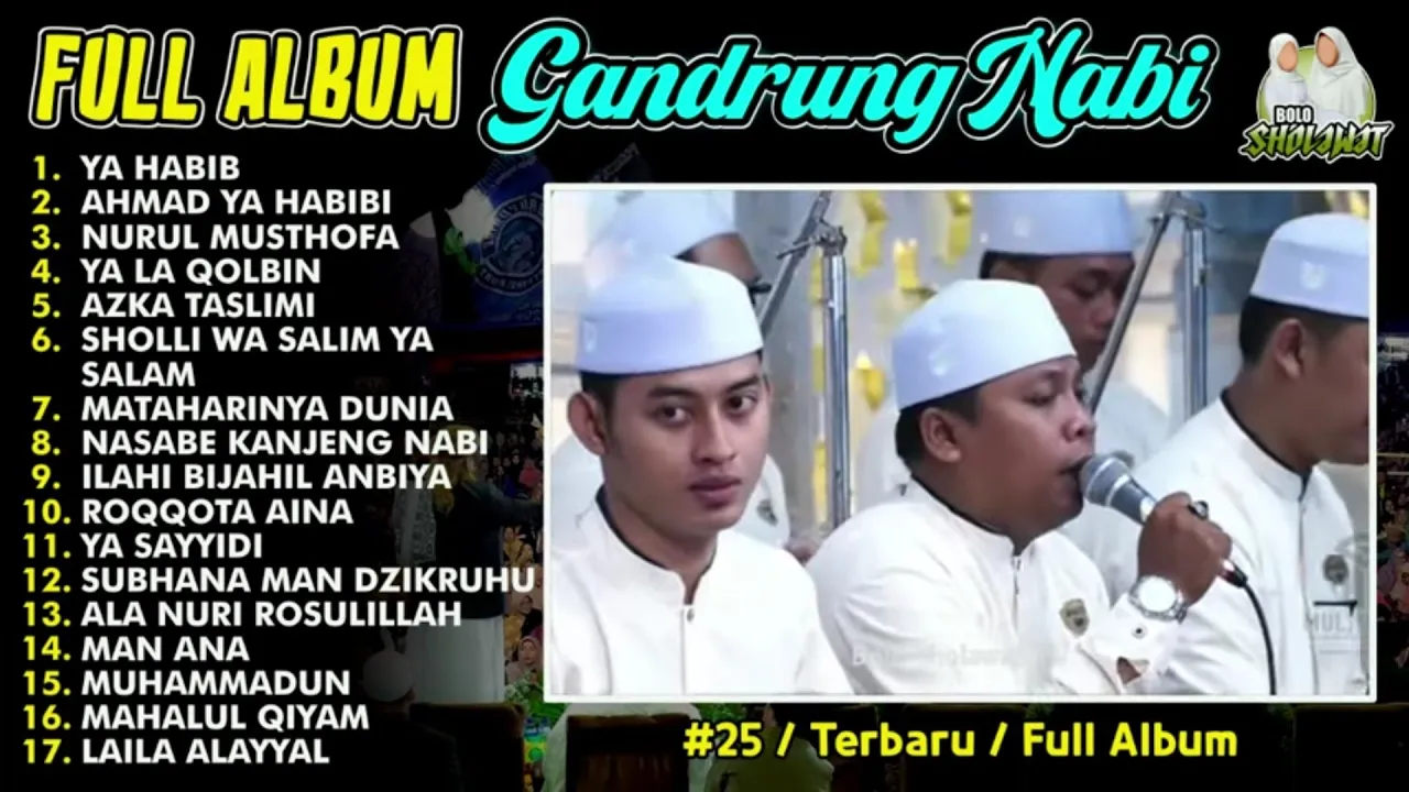 GANDRUNG NABI FULL ALBUM SAMPAI MAHALUL QIYAM - TERBARU 2025 GANDRUNG NABI FULL ALBUM SAMPAI MAHALUL QIYAM - TERBARU 2025