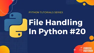 File Handling In Python Python Tutorials Python Programming in 5 Minutes