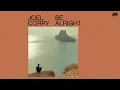 Joel Corry - Be Alright (Stripped Version)