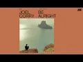 Download Lagu Joel Corry - Be Alright (Stripped Version)