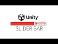 Smooth Slider Bar In Unity JUST ONE LINE OF CODE - Mathf Smoot amp