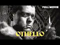 Othello 1951 FULL MOVIE Orson Welles B W Shakespeare Classical Lit Drama