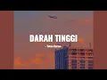 Toton Caribo - Darah Tinggi lyrics