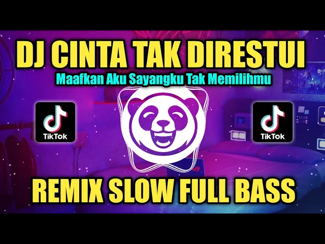 Download MP3 DJ CINTA TAK DIRESTUI REMIX SLOW FULL BASS TIKTOK VIRAL TERBARU 2023