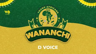 D Voice Wananchi Yanga Official Song  D Voice Wananchi Yanga Official Song