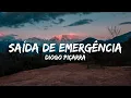 Download Lagu Diogo Piçarra - Saída De Emergência (Letra)