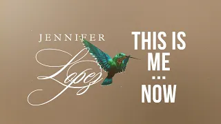 Download Jennifer Lopez - This Is Me...Now (Official Lyric Video) MP3