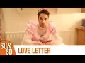 Lagu Love Letter - Shut Up \u0026 Sit Down Review