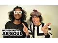 Nardwuar vs Ab-Soul