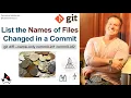 How to show the names of files changed in a Git commit