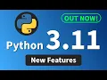 Python 3 11 is out All new features