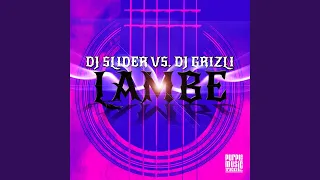 Download Lambe (DJ Slider Mix) MP3