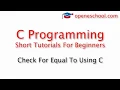 C Programming Basics - Equal to condition in C