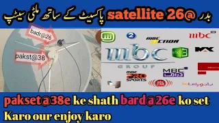Badr Sat 26e Pakset 38e Per Malte Satap Karin Or Injoy Karin Waqas Dish Tv Info 3 December2023  Badr Sat 26e Pakset 38e Per Malte Satap Karin Or Injoy Karin Waqas Dish Tv Info 3 December2023