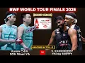 Aaron Chia/Soh Wooi Yik (MAS) vs Rankireddy/Shetty (IND) | World Tour Finals 2025