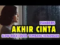 Lagu AKHIR CINTA - PANBERS || ROCK COVER TEMBANG KENANGAN