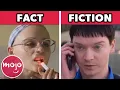 Top 10 Things The Act Got Factually Right Wrong