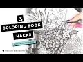3 SUPER EASY Coloring Book Hacks That Make You Look Pro