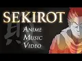 Download Lagu SEKIROT AMV (Extended Opening Song)