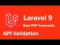 Laravel 9 tutorial - API Validation