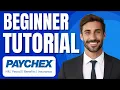Paychex Tutorial for Newbies HR Payroll Software Demo