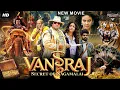Lagu VANRAJ: SECRET OF NAGAMALAI - Hindi Dubbed Full Movie | Vedhika, Yogi Babu | Fantasy Adventure Movie