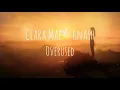 Clara Mae ft. Gnash - Overused