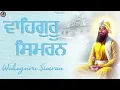 Download Lagu Waheguru Simran Jaap 2025 |  ਵਾਹਿਗੁਰੂ ਸਿਮਰਨ | Best Relaxing waheguru simran #satnamwaheguruji