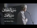 Download Lagu Qari Hamza Fahzy | Surah Ahqaf + Surah Muhammad (سورة الاحقاف + سورة محمد)
