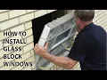 Redi2Set Glass Block Window Installation