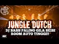 Download Lagu DJ JUNGLE DUTCH BASS PALING GILA SEISI ROOM AUTO TINGGI!!