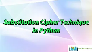 Substitution Cipher Technique in Python