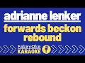 Download Lagu Adrianne Lenker - forwards beckon rebound [Karaoke]